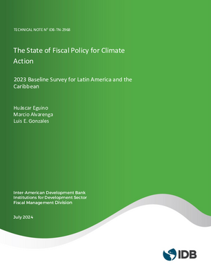 The State of Fiscal Policy for Climate Action: 2023 Baseline Survey for Latin America and the Caribbean