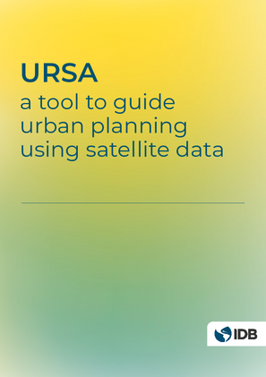 URSA: A tool to Guide Urban Planning Using Satellite Data