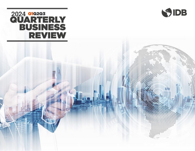 Inter-American Development Bank Quarterly Business Review: First Quarter 2024
