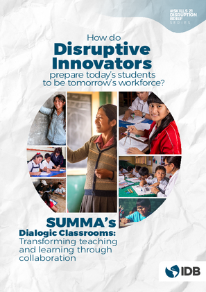 SUMMAs Dialogic Classrooms: Transforming Teaching and Learning through Collaboration