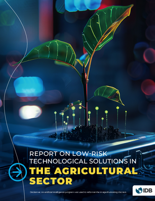 Report on Low-Risk Technological Solutions in Emerging Technologies in Agriculture