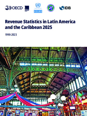 Revenue Statistics in Latin America and the Caribbean 2025