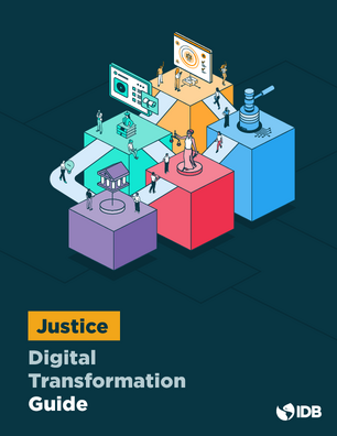 Justice Digital Transformation Guide