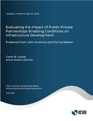 Evaluating the impact of Public-Private Partnerships Enabling Conditions on Infrastructure Development: Evidence from Latin America and the Caribbean