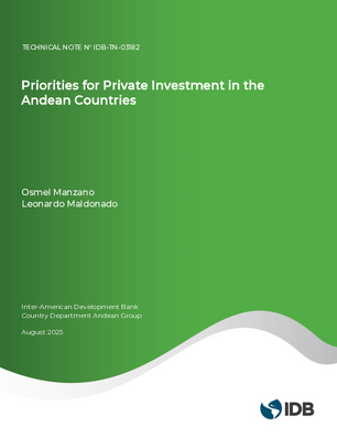Priorities for Private Investment in the Andean Countries
