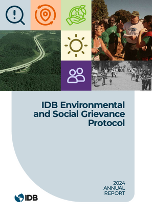 IDB Environmental and Social Grievance Protocol: 2024 Annual Report