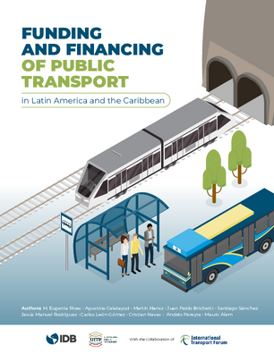 Funding and Financing of Public Transport in Latin America and the Caribbean