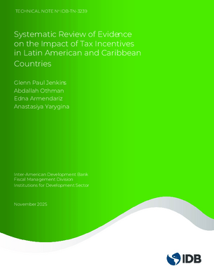 Systematic Review of Evidence on the Impact of Tax Incentives in Latin American and Caribbean Countries