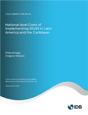 National-Level Costs of Implementing 30x30 in Latin America and the Caribbean