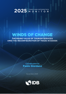 Trade and Integration Monitor 2025: Winds of Change: The Rising Value of Tourism Services Amid the Reconfiguration of Trade in Goods