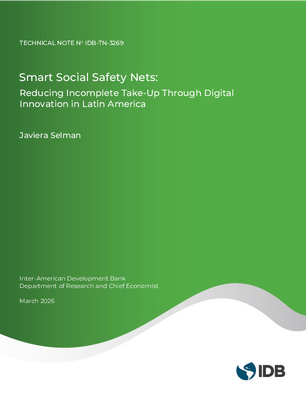Smart Social Safety Nets: Reducing Incomplete Take-Up Through Digital Innovation in Latin America