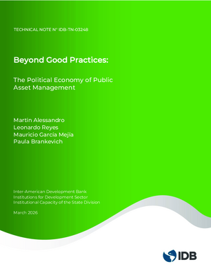 Beyond Good Practices: The Political Economy of Public Asset Management