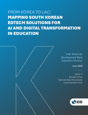 From Korea to LAC: Mapping South Korean EdTech Solutions for AI and Digital Transformation in Education