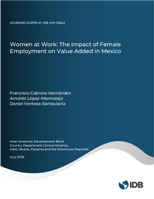 Women at Work: The Impact of Female  Employment on Value Added in Mexico
