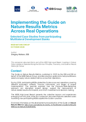 Implementing the Guide on Nature Results Metrics Across Real Operations: Selected Case Studies from participating Multilateral Development Banks 