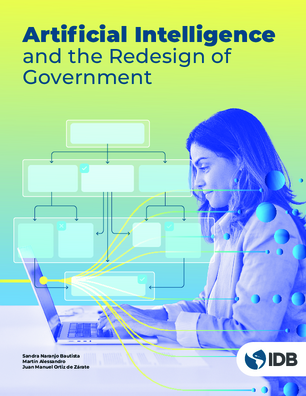 Artificial Intelligence and the Redesign of Government