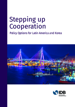 Stepping up Cooperation: Policy Options for Latin America and Korea