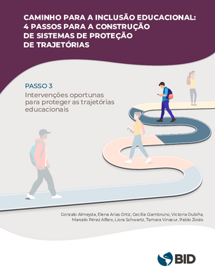Caminho para a inclusão educacional: 4 passos para a construção de sistemas de proteção de trajetórias