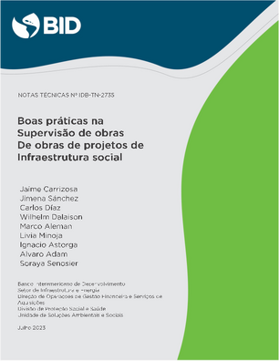 Boas práticas na supervisõ de obras de obras de projetos de infraestrutura social