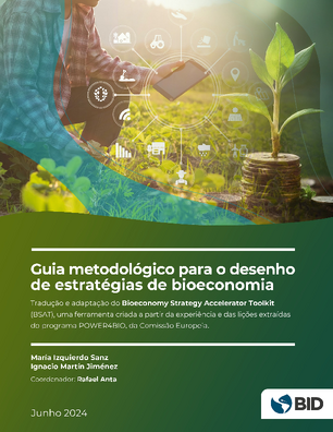 Guia metodológico para o desenho de estratégias de bioeconomia