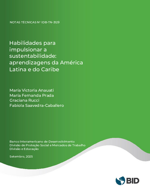 Habilidades para impulsionar a sustentabilidade: aprendizagens da América Latina e do Caribe