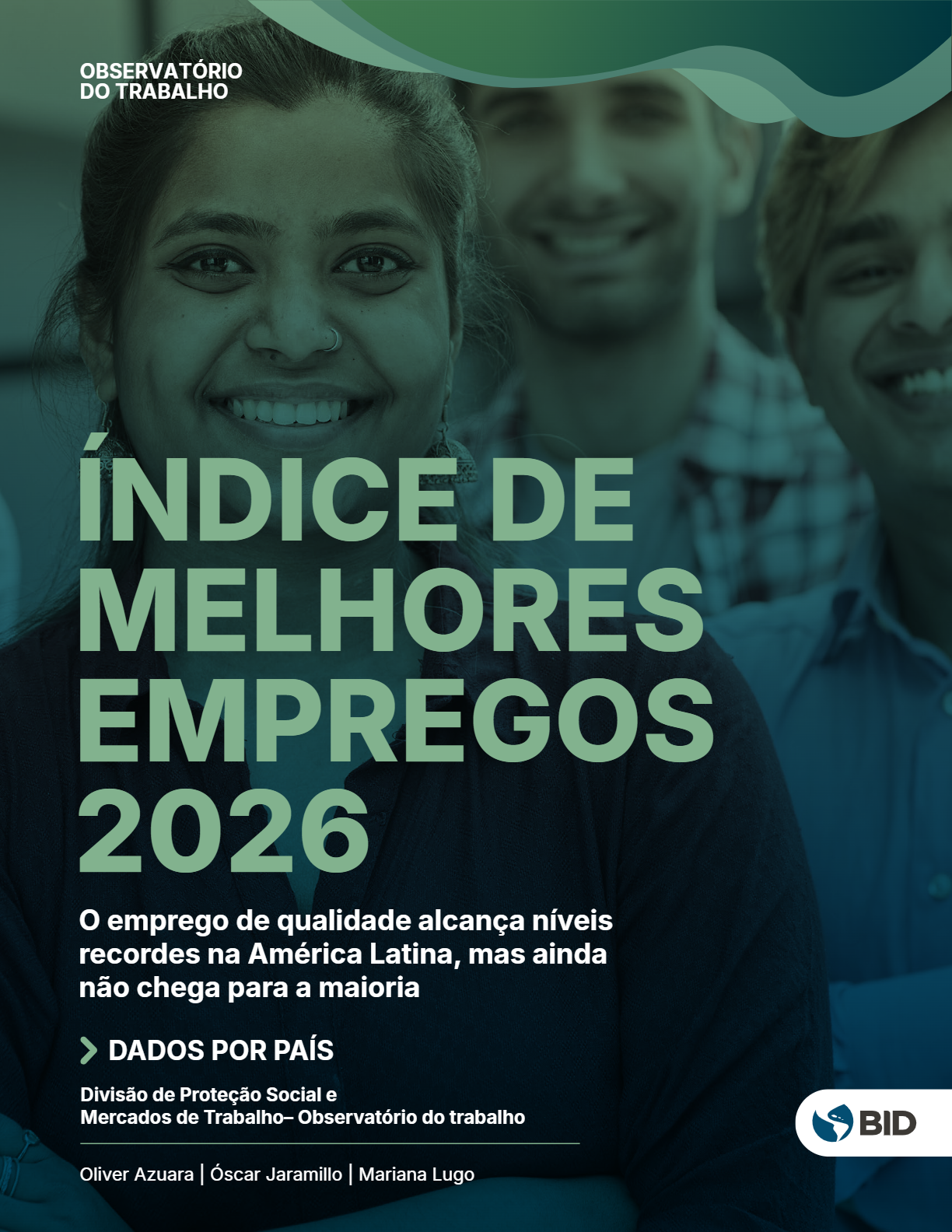 Índice de melhores empregos 2026: o emprego de qualidade alcanca níveis recordes na América Latina, mas ainda nao chega para a maioria