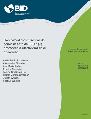 Cómo medir la influencia del conocimiento del BID para promover la efectividad en el desarrollo