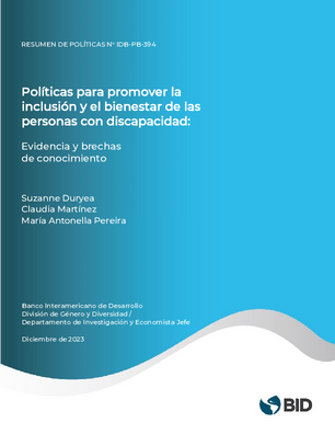 Políticas para promover la inclusión y el bienestar de las personas con discapacidad: evidencia y brechas de conocimiento