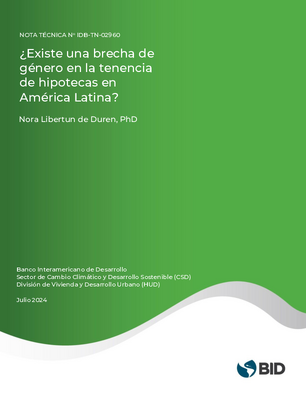 ¿Existe una brecha de género en la tenencia de hipotecas en América Latina?