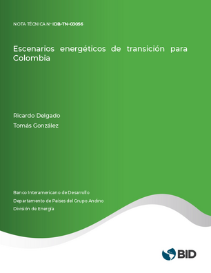 Escenarios energéticos de transición para Colombia