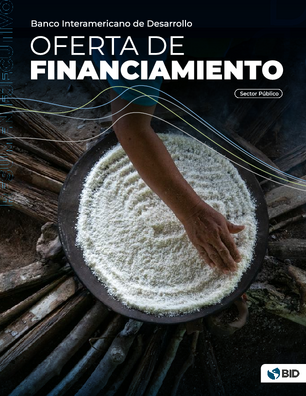 Oferta de financiamiento del BID: resumen ejecutivo