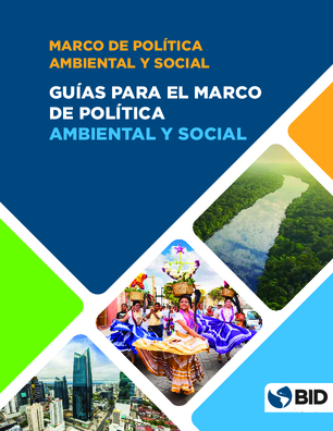Guías para el marco de política ambiental y social