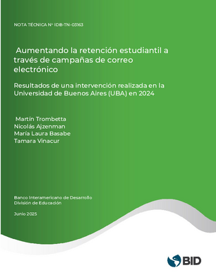 Aumentando la retención estudiantil a través de campañas de emails: resultados de una intervención realizada en la Universidad de Buenos Aires (UBA) en 2024