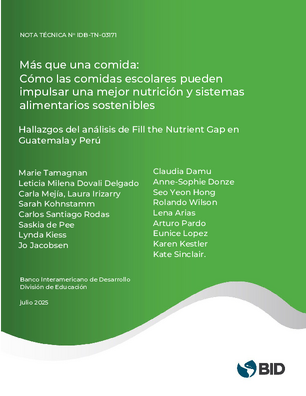 Más que una comida: cómo las comidas escolares pueden impulsar una mejor nutrición y sistemas alimentarios sostenibles