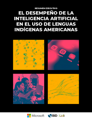 Resumen ejecutivo: El desempeño de la inteligencia artificial en el uso de lenguas indígenas americanas