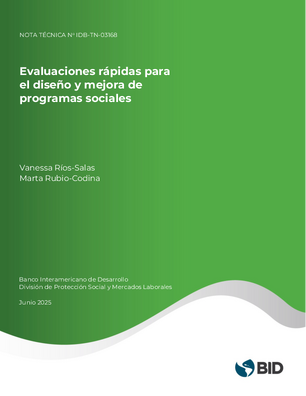 Evaluaciones rápidas para el diseño y mejora de programas sociales