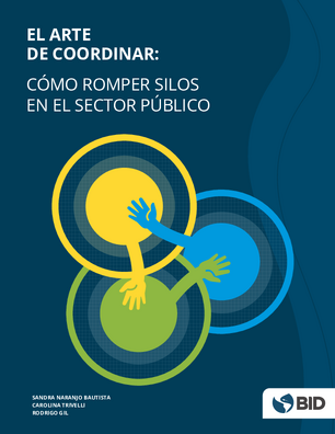 El arte de coordinar: cómo romper los silos en el sector público