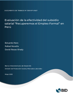 Evaluación de la efectividad del subsidio “Recuperemos el Empleo Formal” en Perú