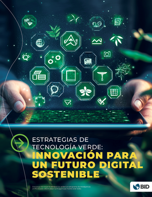 Estrategias de tecnología verde: innovación para un future digital sostenible