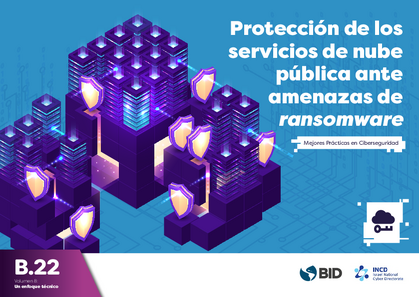 Protección de los servicios de nube pública ante amenazas de ransomware: mejores prácticas en ciberseguridad