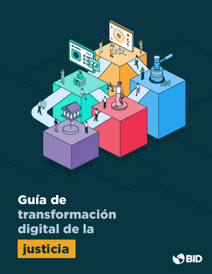 Guía de transformación digital de la justicia