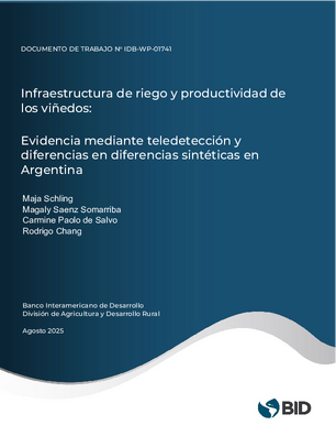 Infraestructura de riego y productividad de los viñedos: evidencia mediante teledetección y diferencias en diferencias sintéticas en Argentina