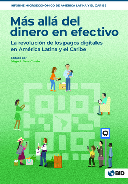 Más allá del dinero en efectivo: la revolución de los pagos digitales en América Latina y el Caribe