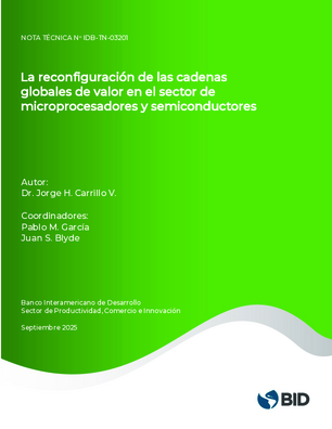 La reconfiguración de las cadenas globales de valor en el sector de microprocesadores y semiconductores