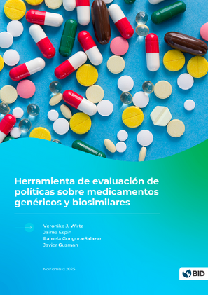 Herramientas de evaluación de políticas sobre medicamentos genéricos y biosimilares