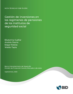 Gestión de inversiones en los regímenes de pensiones de los institutos de seguridad social