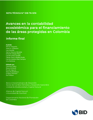 Avances en la contabilidad ecosistémica para el financiamiento  de las áreas protegidas en Colombia: Informe final