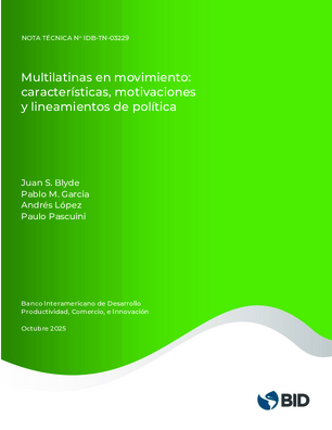 Multilatinas en movimiento: características, motivaciones y lineamientos de política