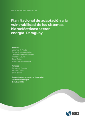 Plan nacional de adaptación a la vulnerabilidad de los sistemas hidroeléctricos: sector energía-Paraguay