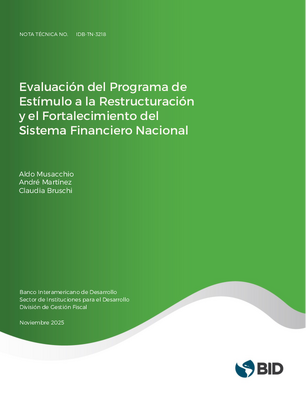 Evaluación del Programa de Estímulo a la Restructuración y el Fortalecimiento del Sistema Financiero Nacional